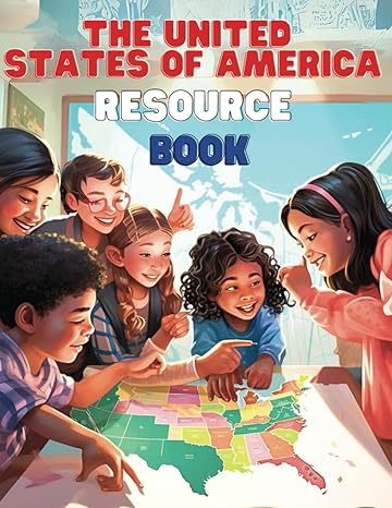 the united states of america resource book 1st edition kimberly reyes 979-8866958481