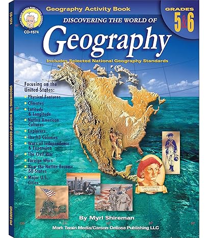 discovering the world of geography grades 5 6 includes selected national geography standards 1st edition myrl