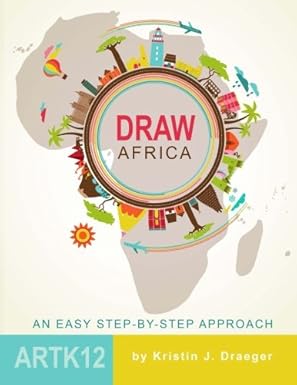 draw africa 1st edition kristin j. draeger 1502918994, 978-1502918994