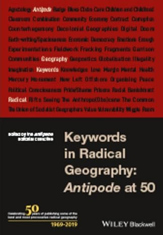 keywords in radical geography antipode at 50 1st edition the antipode editorial collective 1119558158,