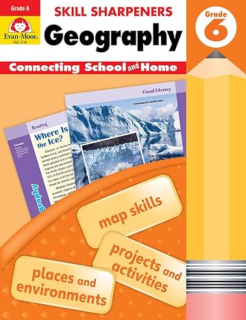 skill sharpeners geography grade 6 student edition evan moor educational publishers 1629384739, 978-1629384733