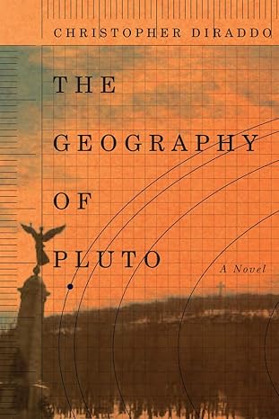 the geography of pluto 1st edition christopher diraddo 155065568x, 978-1550655681