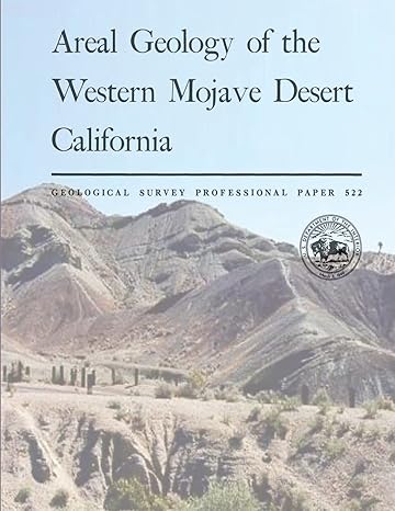 areal geology of the western mojave desert california 1st edition u.s. department of the interior 1496044754,