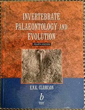 invertebrate palaeontology and evolution 4th edition euan clarkson ,n.k. clarkson, euan 0632052384,