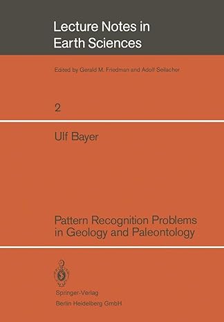 pattern recognition problems in geology and paleontology 1985 edition ulf bayer 3540139834, 978-3540139836