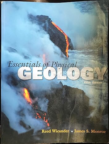 essentials of physical geology 5th edition reed wicander ,james s. monroe 0538797908, 978-0538797900