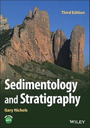 sedimentology and stratigraphy 3rd edition gary nichols 1119417287, 978-1119417286