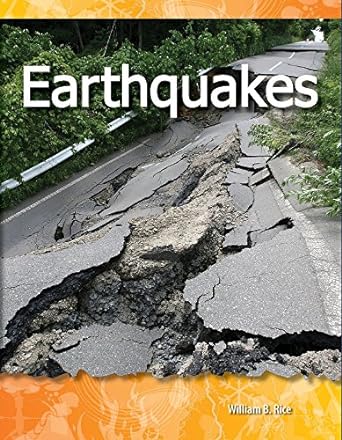 earthquakes geology and weather 1st edition william b. rice 1433303094, 978-1433303098