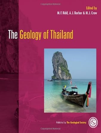 the geology of thailand 1st edition m f ridd ,a j barber ,m j crow 1862393192, 978-1862393196