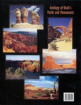 geology of utah s parks and monuments 3rd edition paul b. anderson ,thomas c. chidsey jr. ,douglas a.