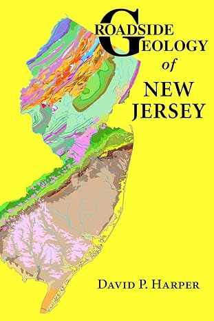 roadside geology of new jersey 1st edition david p. harper 0878426000, 978-0878426003