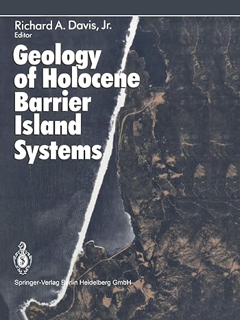 geology of holocene barrier island systems 1st edition richard a. jr. davis 3642783627, 978-3642783623