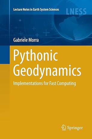 pythonic geodynamics implementations for fast computing 1st edition gabriele morra 3319857258, 978-3319857251