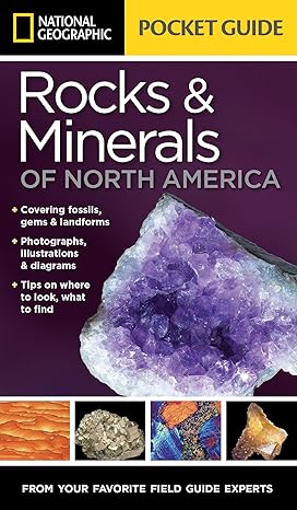 national geographic pocket guide to rocks and minerals of north america 1st edition sarah garlick 1426212828,