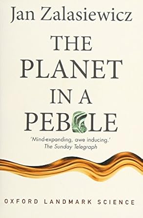 the planet in a pebble a journey into earth s deep history 1st edition jan zalasiewicz 0199645698,