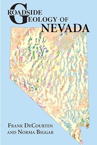 roadside geology of nevada 1st edition frank decourten ,norma biggar 0878426728, 978-0878426720