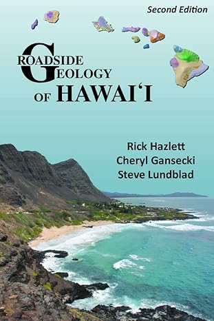 roadside geology of hawaii 1st edition rick hazlett ,cheryl gansecki ,steve lundblad 0878427112,