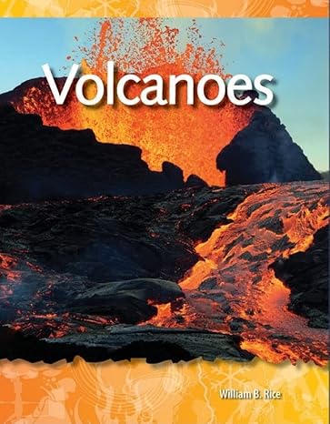 volcanoes geology and weather 1st edition william b. rice 1433303108, 978-1433303104