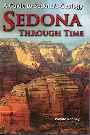 sedona through time 3rd edition wayne ranney ,pam frazier ,bronze black 0970120389, 978-0970120380