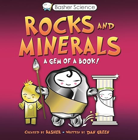 basher rocks and minerals a gem of a book pap/pstr edition simon basher ,dan green 0753463148, 978-0753463147