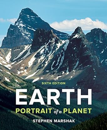 earth portrait of a planet 6th edition stephen marshak 0393640132, 978-0393640137