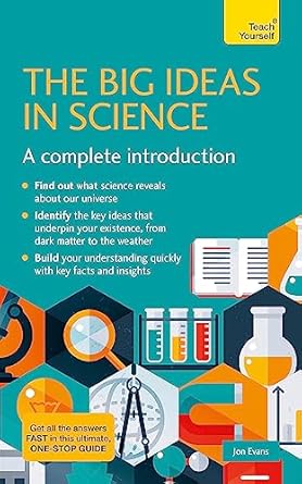 big ideas in science a complete introduction revised, updated edition jon evans 1529397952, 978-1529397956