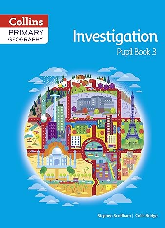 collins primary geography pupil book 3 1st edition colin bridge, stephen scoffham 0007563590, 978-0007563593