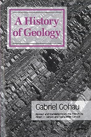 a history of geology revised edition gabriel gohau 0813516668, 978-0813516660