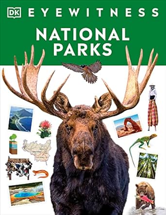 eyewitness national parks 1st edition dk 0744069734, 978-0744069730