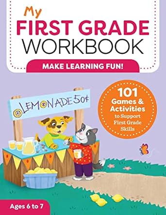 my first grade workbook 101 games and activities to support first grade skills workbook edition brittany