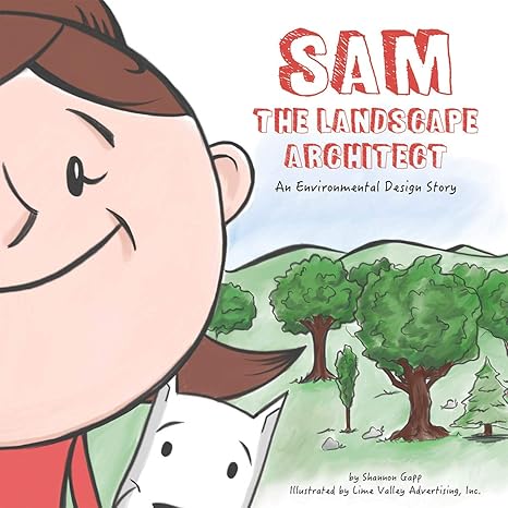 sam the landscape architect 1st edition shannon gapp 1589486420, 978-1589486423