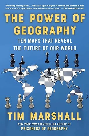 power of geography 1st edition tim marshall 1982178639, 978-1982178635