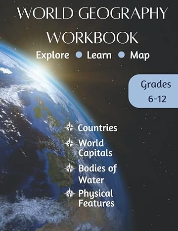 world geography workbook 1st edition belled books 979-8356671760