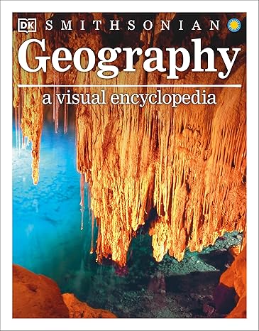 geography a visual encyclopedia 1st edition dk 1465408851, 978-1465408853