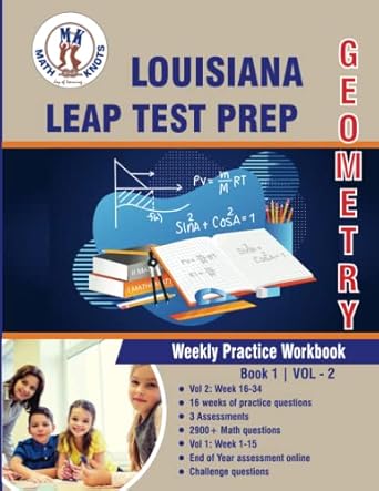 louisiana state test prep geometry weekly practice workbook volume 2 multiple choice and free response 2900+