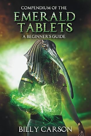 compendium of the emerald tablets 2nd edition billy carson ,jimmy church 0578476169, 978-0578476162