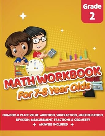 math workbook for 7 8 year olds math practice exercise book 2nd grade comparing ordering numbers addition