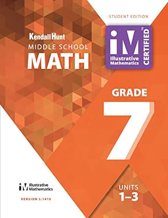 illustrative mathematics grade 7 units 1 3 1st edition illustrative mathematics 1792401930, 978-1792401930