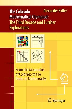 the colorado mathematical olympiad the third decade and further explorations from the mountains of colorado