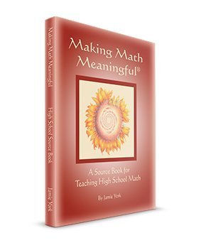 making math meaningful a source book for teaching high school math by jamie york 1st edition jamie york