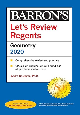 let s review regents geometry 2020 1st edition andre castagna ph.d. 1506254020, 978-1506254029