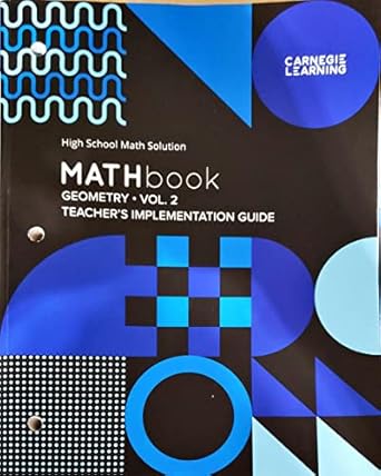 mathbook geometry volume 2 high school math solution  edition teacher s implementation guide c 2022