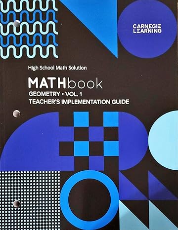 mathbook geometry volume 1 high school math solution  edition teacher s implementation guide c 2022