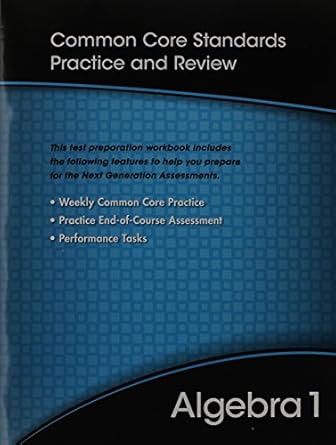 high school math 2012 common core algebra 1 test prep workbook grade 8/9 1st edition savvas learning co