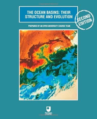 the ocean basins their structure and evolution 2nd edition open open university 0750639830, 978-0750639835