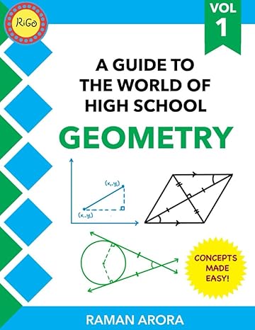 a guide to the world of high school geometry volume 1 a guide to the world of high school geometry volume 1