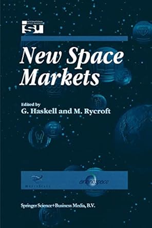 new space markets symposium proceedings international symposium 26 28 may 1997 strasbourg france 1st edition