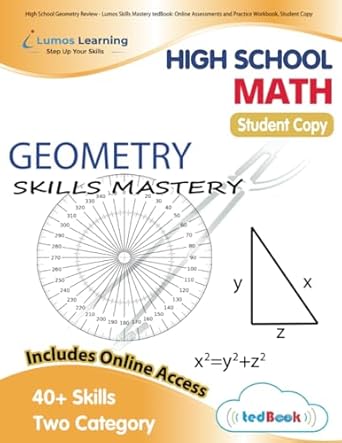 high school geometry review lumos skills mastery tedbook online assessments and practice workbook student