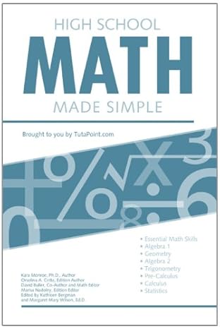 high school math made simple 3rd edition orsolina cetta ,kara monroe ,ph.d. ,david buller ,marisa nadolny