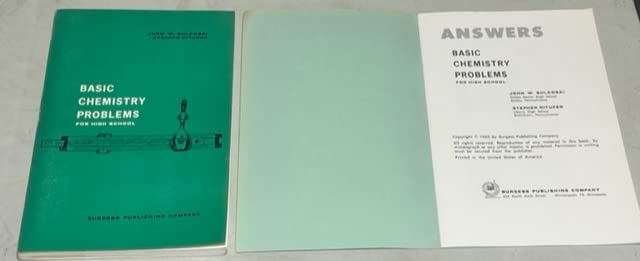 basic chemistry problems for high school and the accompanying answer book 1st edition john w. sulcoski